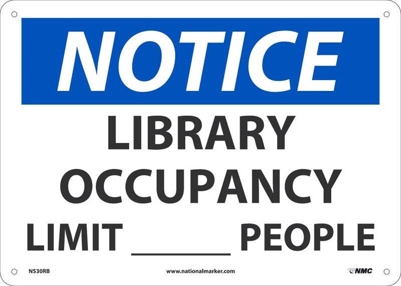AccuformNMC N530 Notice, Library Occupancy Limit ___ People Sign, 10" x 14"
