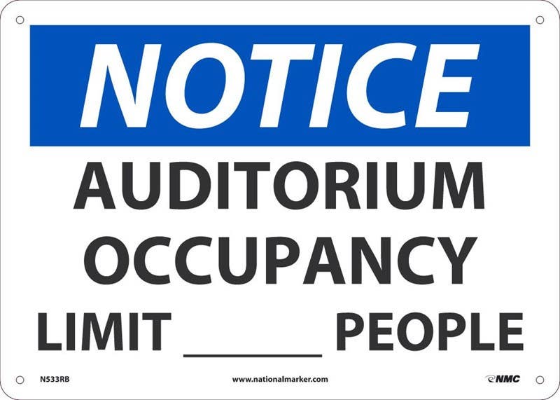 AccuformNMC N533 Notice, Auditorium Occupancy Limit ___ People Sign, 10" x 14"