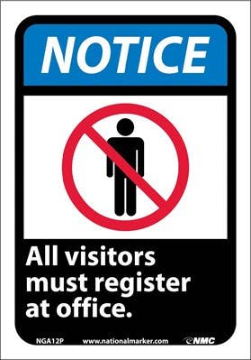 AccuformNMC MRDM ANSI Notice Safety Sign, All Visitors Register At Office