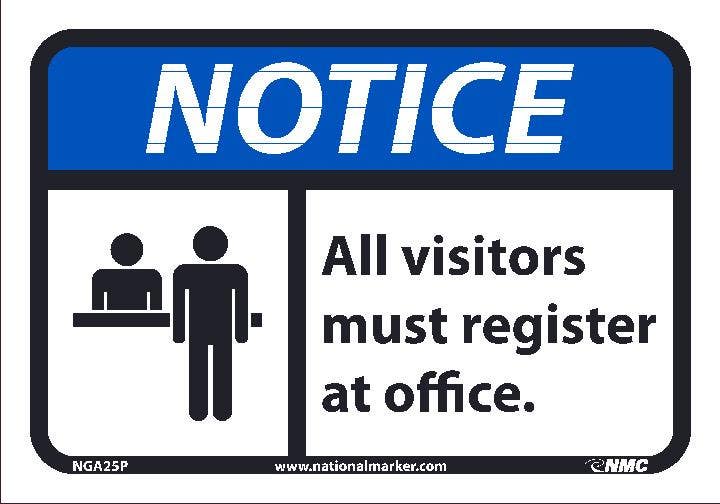 AccuformNMC MRDM ANSI ISO Notice Safety Sign, All Visitors Register At Office