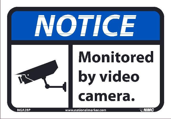 AccuformNMC MASE OSHA Notice Safety Sign, Monitored By Video Camera