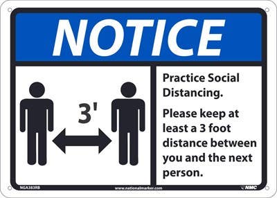 AccuformNMC MGNF810 OSHA Notice Safety Sign, Practice Social Distancing. Please Keep at Least a 3 Foot Distance..., 10" x 14"