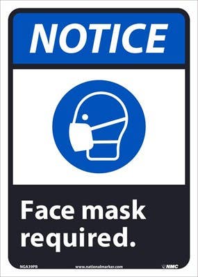 AccuformNMC MPPA OSHA Notice Safety Sign, For The Health And Safety Of One Another Face Mask Required