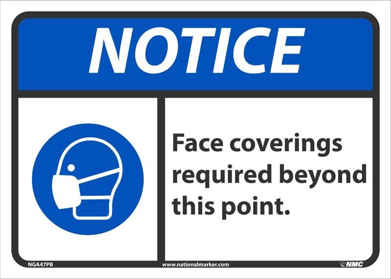 AccuformNMC NGA47 Notice, Face Coverings Required Beyond This Point Sign, 10" x 14"