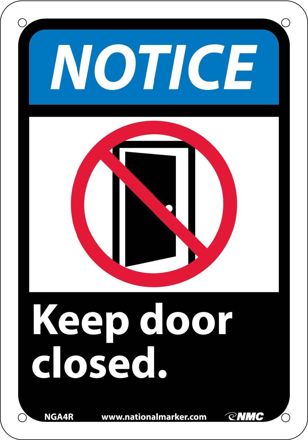 AccuformNMC MRBR ANSI Notice Safety Sign, Keep Door Closed