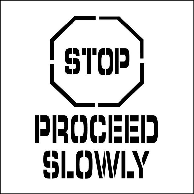 AccuformNMC PMS230 Stop Proceed Slowly Plant Marking Stencil, Graphic, 24" x 24", .060 Plastic