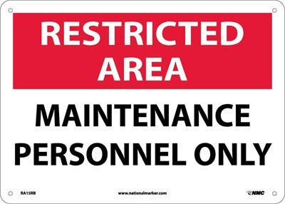 AccuformNMC MADM943 Restricted Area Safety Sign, Maintenance Personnel Only, 10" x 14"