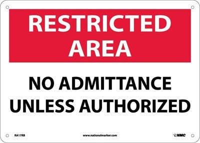 AccuformNMC MADM986 Restricted Area, No Admittance Without Authorization, 10" x 14"