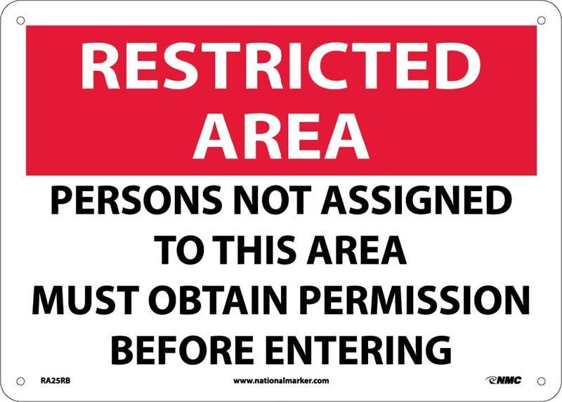 AccuformNMC MAD Restricted Area Safety Sign, Persons Not Assigned To This Area…