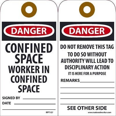 AccuformNMC RPT127 Danger Confined Space Worker In Confined Space Tag, 6" x 3", Unrippable Vinyl, 25/Pk