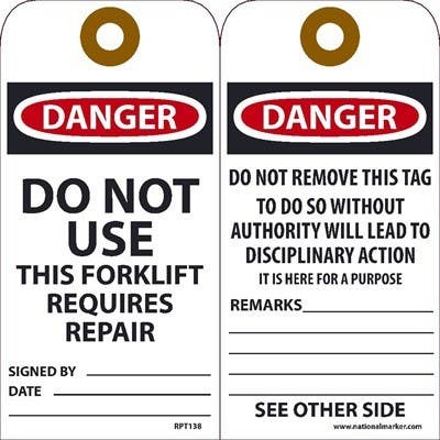 AccuformNMC RPT138 Danger Do Not Use This Forklift Requires Repair Tag, 6" x 3", Unrippable Vinyl, 25/Pk