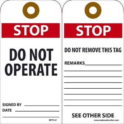 AccuformNMC RPT147 Stop Do Not Operate Tag, 6" x 3", Unrippable Vinyl, 25/Pk