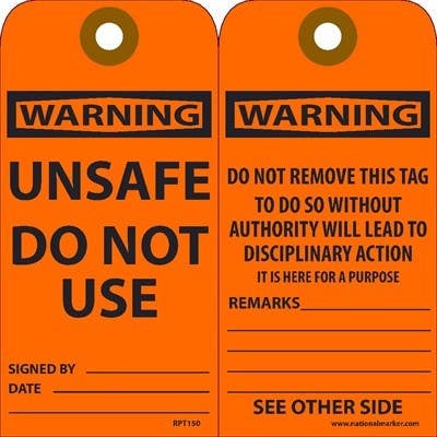 AccuformNMC RPT Warning, Unsafe Do Not Use Tag, 6" x 3", .015 Mil Unrippable Vinyl, 25/Pk