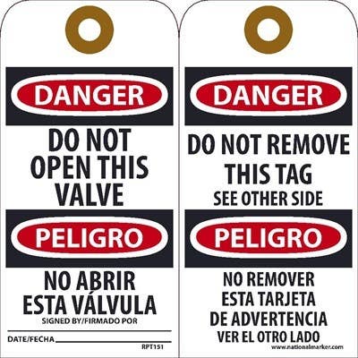 AccuformNMC RPT151 Danger Do Not Open This Valve Spanish Only Tag, 6" x 3", Unrippable Vinyl, 25/Pk