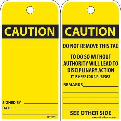 AccuformNMC RPT28ST Caution, Do Not Remove Tag, 6" x 3", Synthetic Paper w/ 1 Top Center Hole, Zip Ties Included, 25/Pk