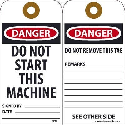 AccuformNMC RPT Danger, Do Not Start This Machine Tag, 6" x 3", Unrippable Vinyl, 25/Pk