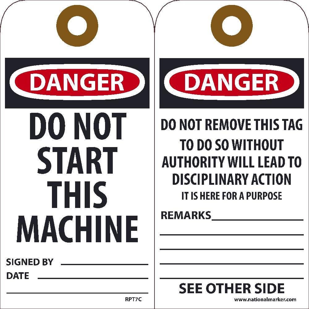 AccuformNMC RPT7C Danger Do Not Start This Machine Tag, 6" x 3", Unrippable Vinyl, 25/Pk