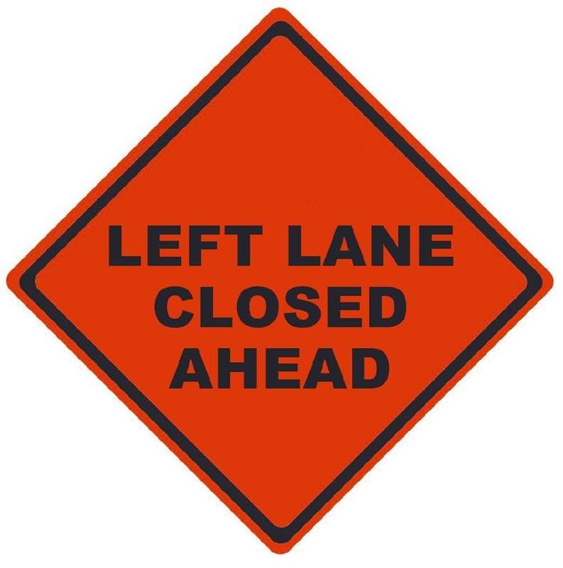 AccuformNMC RU Left Lane Closed Ahead, Traffic Roll-Up Sign