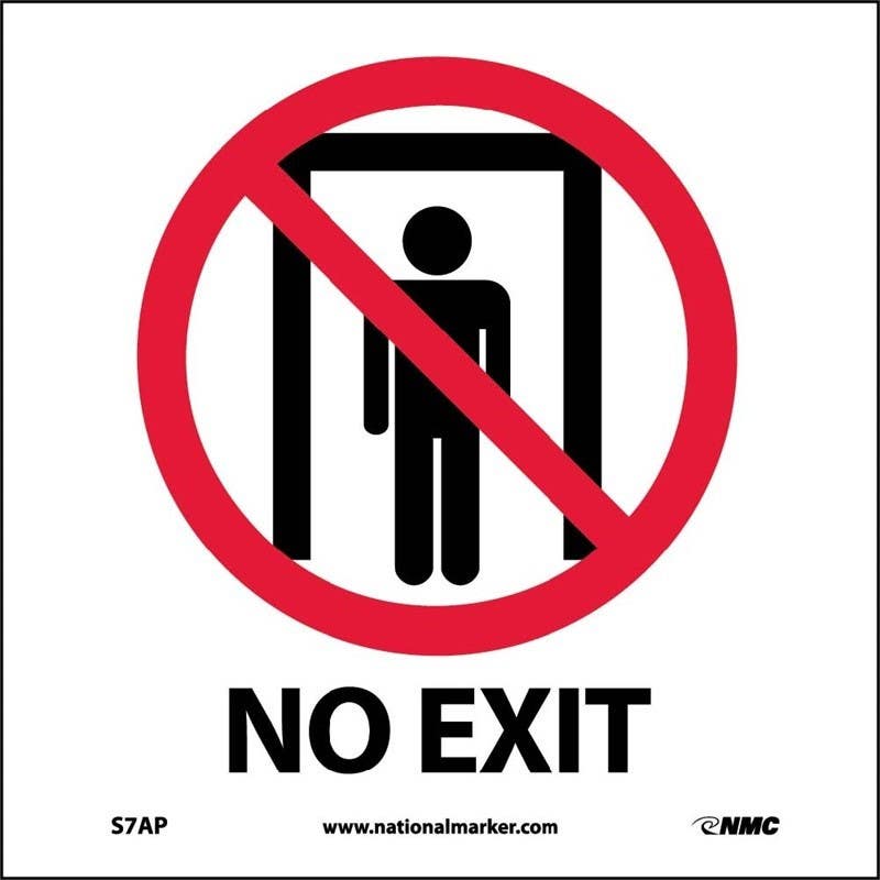 AccuformNMC S7AP No Exit Label, 4" x 4", Adhesive Backed Vinyl, 5/Pk