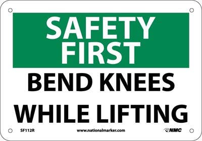 AccuformNMC SF112 Safety First, Bend Knees While Lifting Sign, 7" H x 10" W