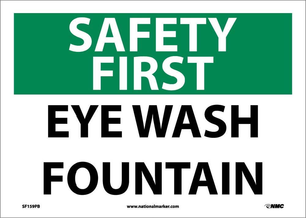 AccuformNMC SF159 Safety First, Eye Wash Fountain Sign, 10" x 14"