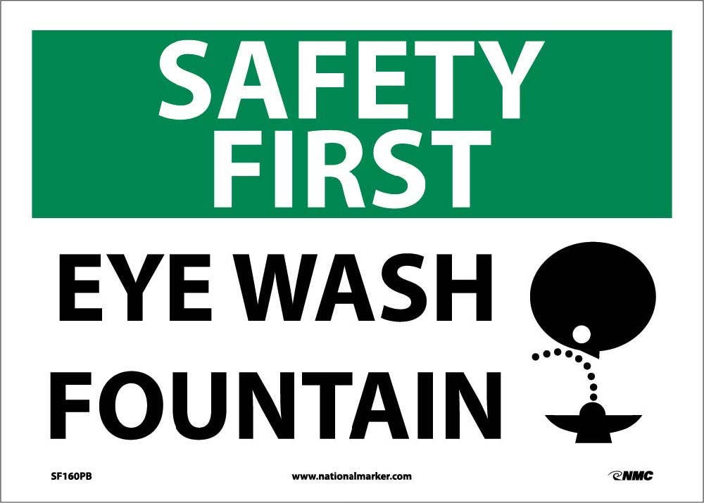AccuformNMC MFSD Safety First Sign, Eye Wash Fountain