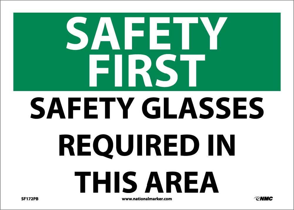 AccuformNMC MPPE916 OSHA Safety First Safety Sign, Safety Glasses Required In This Area, 10" x 14"