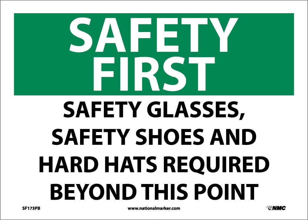 AccuformNMC MPP OSHA Safety First Safety Sign, Safety Glasses, Safety Shoes…