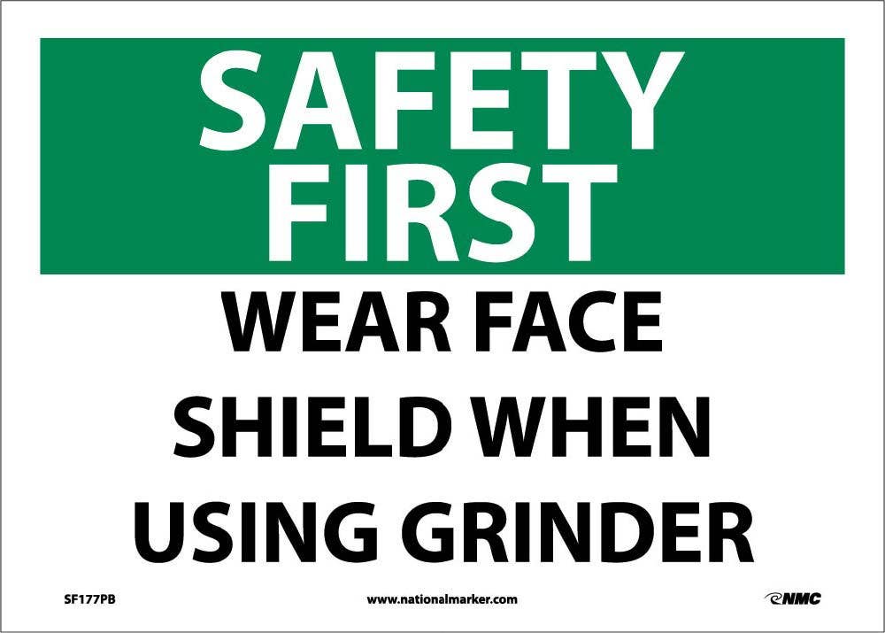 AccuformNMC MPPE914 OSHA Safety First Safety Sign, Wear Face Shield When Using Grinder, 10" x 14"
