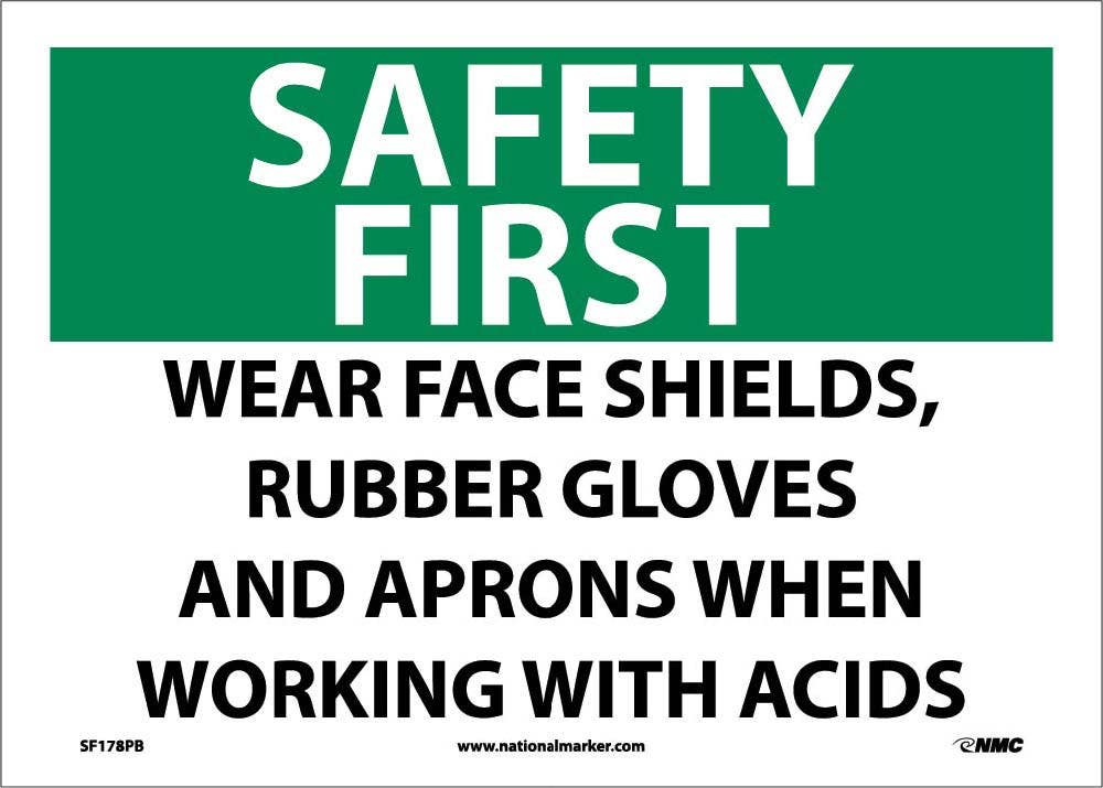 AccuformNMC MPPE911 OSHA Safety First Safety Sign, Wear Face Shields, Rubber Gloves..., 10" x 14"
