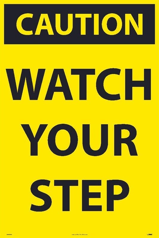 AccuformNMC MF110 OSHA Caution Fold-Ups, Watch Your Step, 20" x 12"