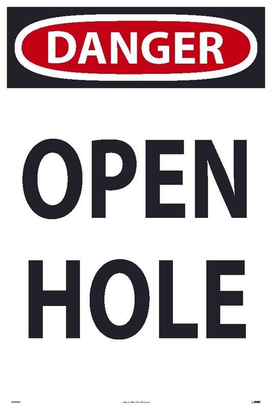 AccuformNMC SFS106 Danger, Open Hole Sign, 36" x 24"