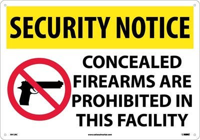 AccuformNMC MACC595 Safety Sign, Carrying Concealed Deadly Weapons Is Prohibited In The Area, 10" x 14"