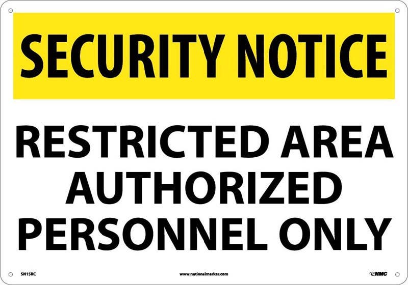 AccuformNMC SN15 Security Notice, Restricted Area Sign, 14" x 20"