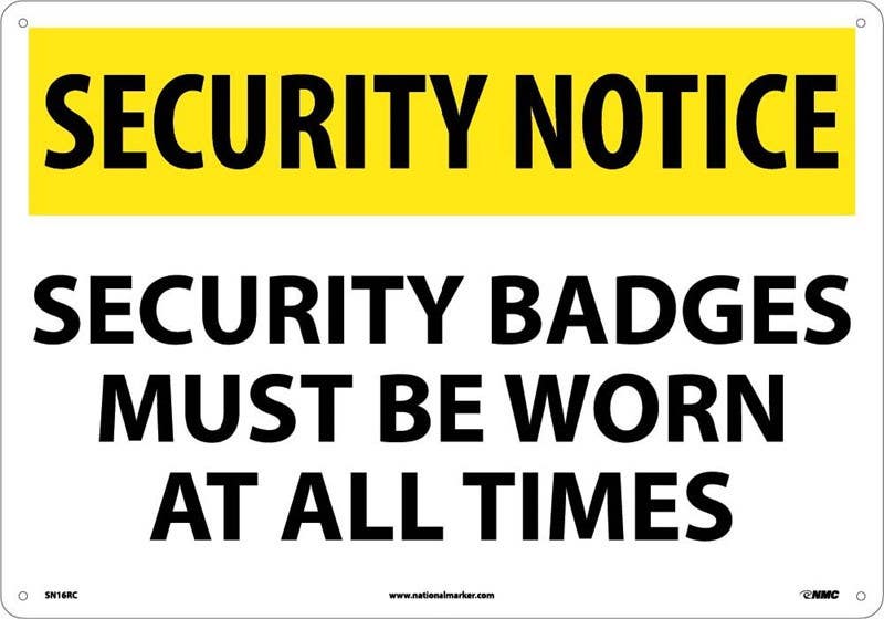 AccuformNMC SN16 Security Notice, Security Badges Must Be Worn Sign, 14" x 20"