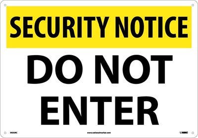 AccuformNMC SN30 Security Notice, Do Not Enter Sign, 14" x 20"