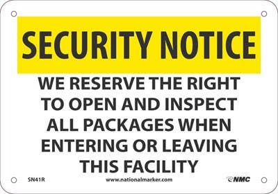 AccuformNMC SN41 Security Notice, We Reserve The Right To Open & Inspect Sign