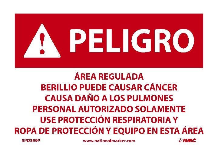 AccuformNMC SPD399 Danger, Regulated Area, Beryllium May Cause Cancer Sign (Spanish)