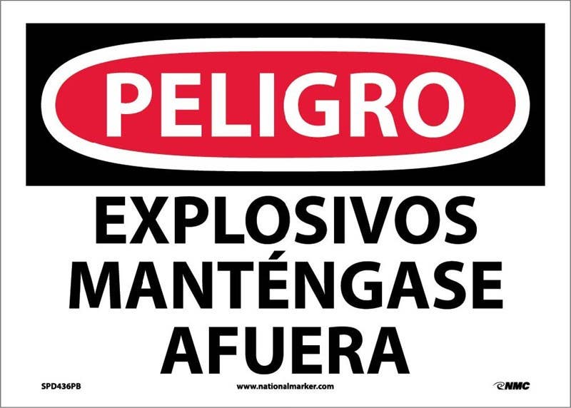 AccuformNMC SPD436 Danger, Explosives Keep Out Sign (Spanish), 10" x 14"