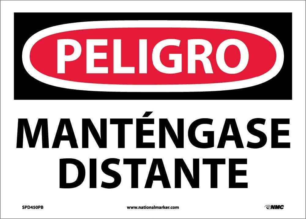AccuformNMC SPD450 Danger, Keep Off Sign (Spanish), 10" x 14"