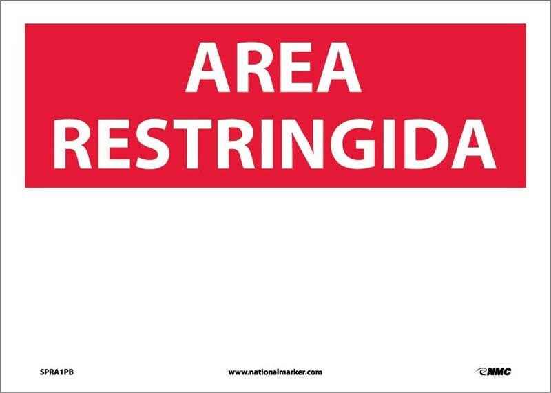 AccuformNMC SPRA1 Restricted Area, Blank Sign (Spanish), 10" x 14"