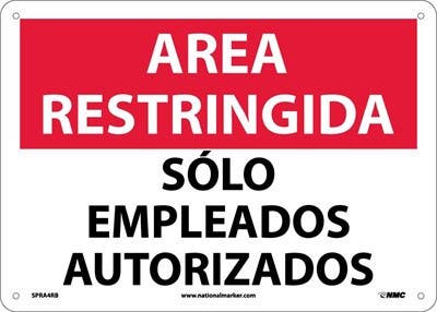 AccuformNMC SPRA4 Restricted Area, Authorized Employees Only Sign (Spanish), 10" x 14"
