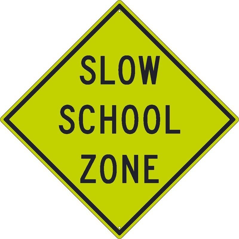 AccuformNMC TM177DG Slow School Zone Sign, 30" x 30", .080 DG Reflective Aluminum