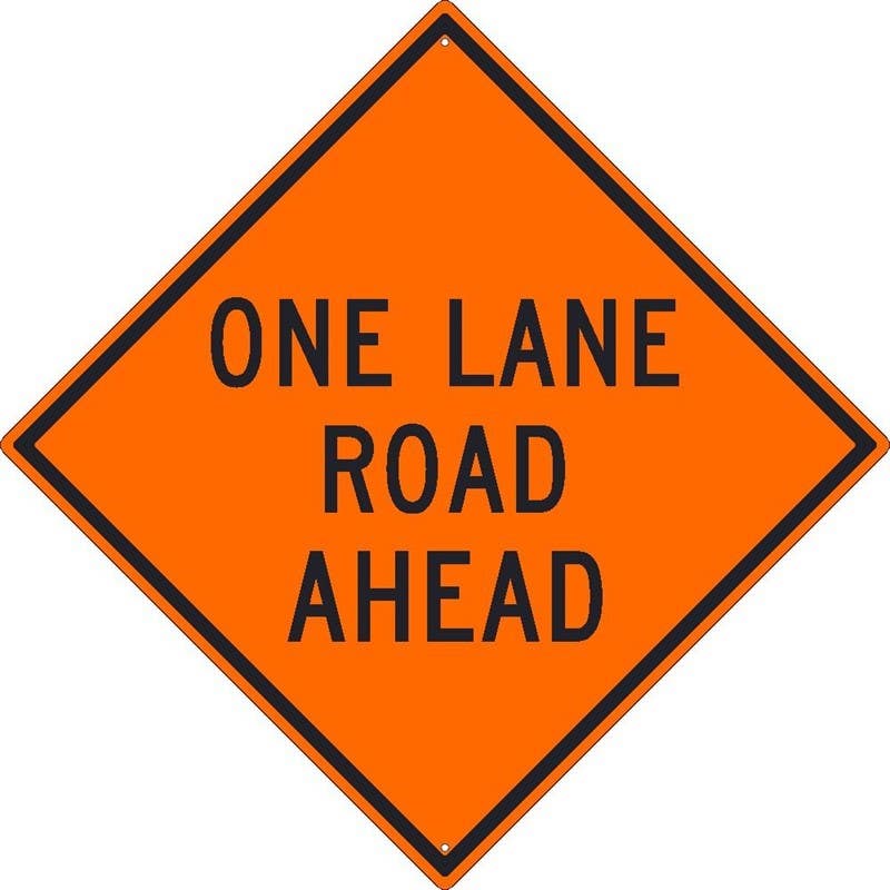 AccuformNMC FRK Rigid Construction Sign, One Lane Road Ahead