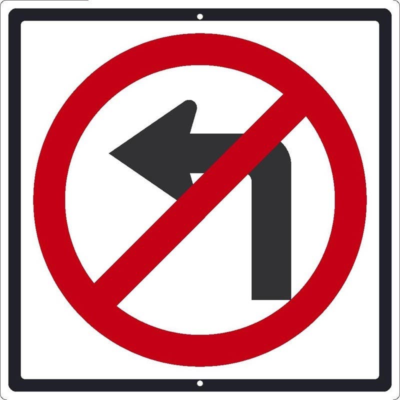 AccuformNMC MR Lane Guidance Sign, No Left Turn, 24" x 24"