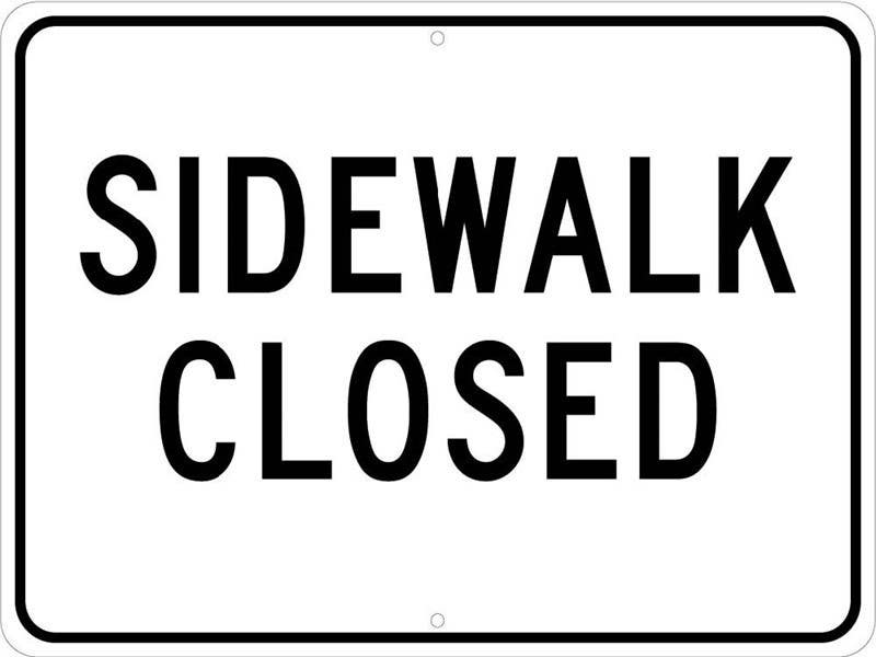 AccuformNMC TM302 Sidewalk Closed Sign, 18" x 24"