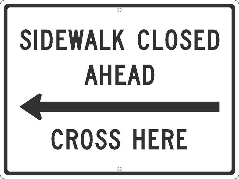 AccuformNMC FRR Bicycle & Pedestrian Sign, Sidewalk Closed Ahead - Cross Here, 18" x 24"