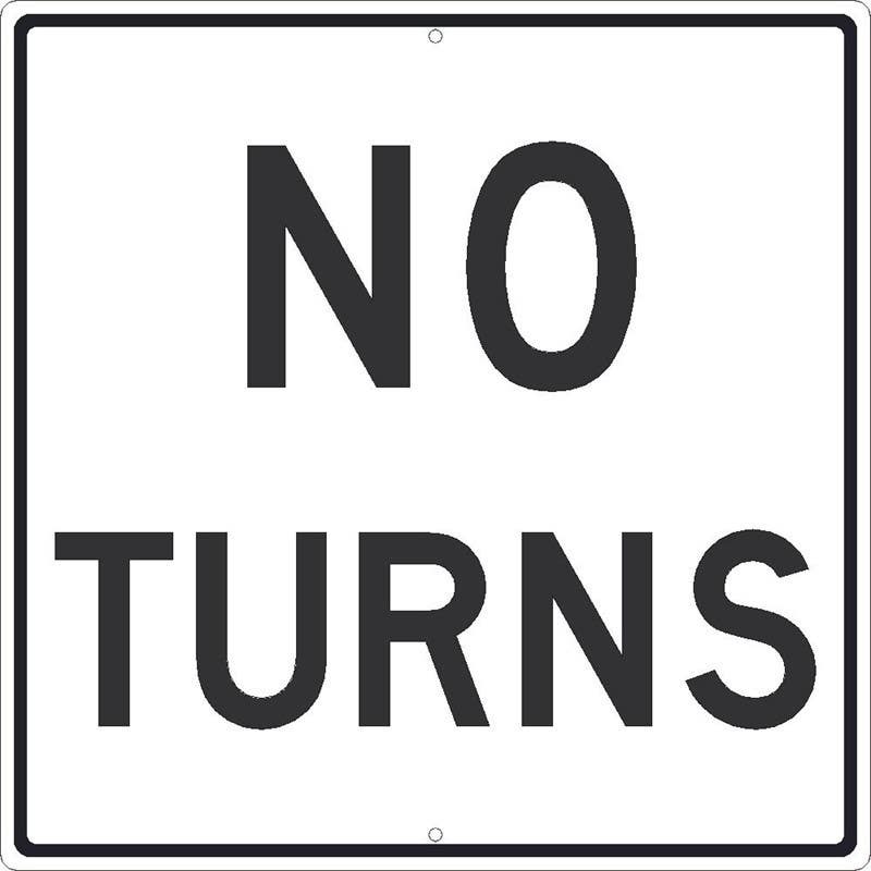 AccuformNMC TM520 No Turns Sign, 24" x 24"