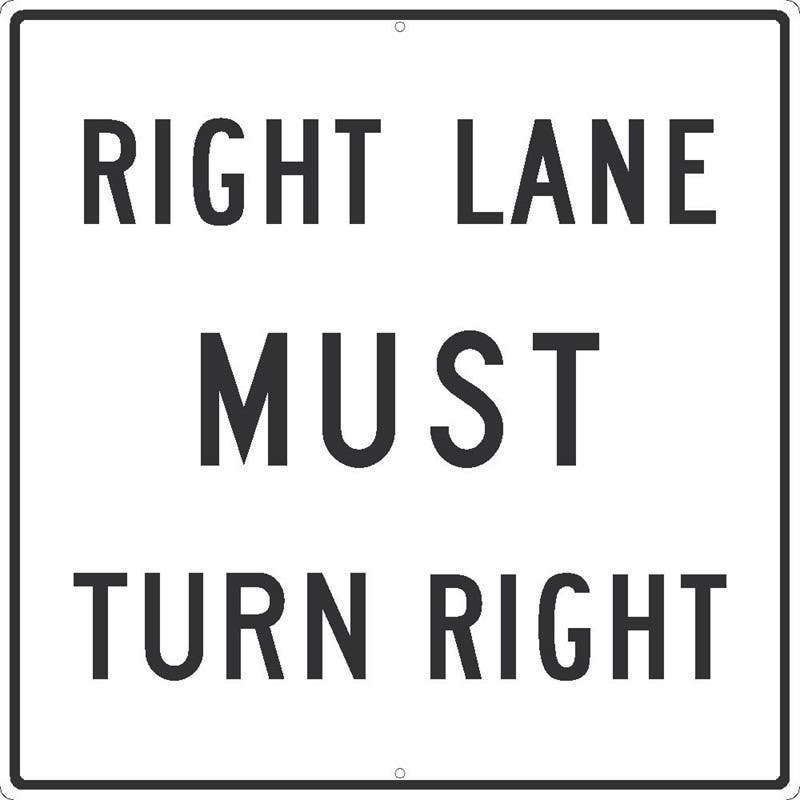 AccuformNMC TM525 Right Lane Must Turn Right Sign, 30" x 30"