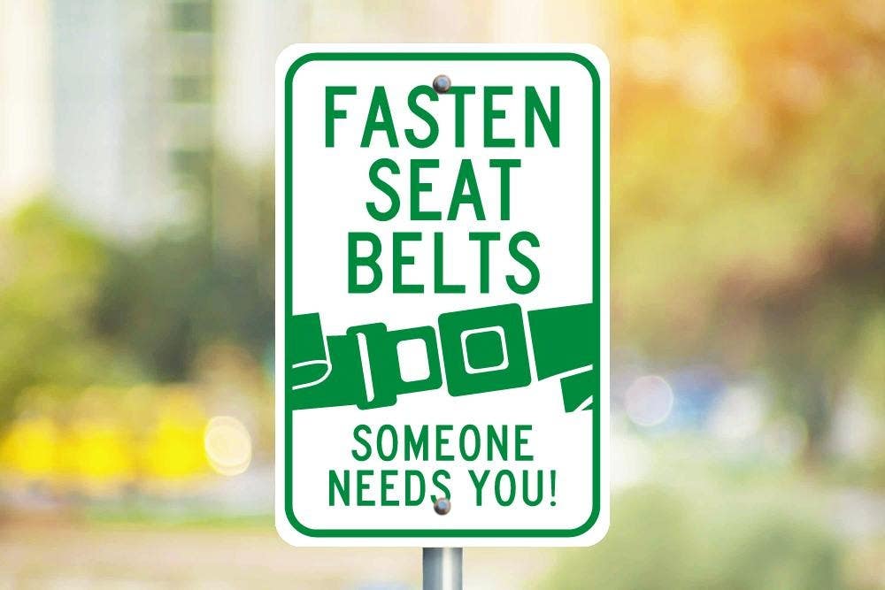 AccuformNMC TM60 Fasten Seat Belts, Someone Needs You, 18" x 12"